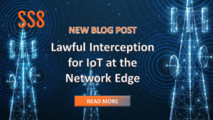 Social card for new blog "Lawful Interception for IoT at the Network Edge" over digital cell phone towers