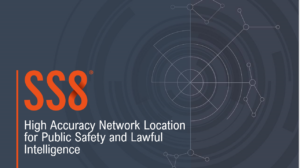 Title card to SS8 Webinar Deck "High Accuracy Network Location for Public Safety and Lawful Intelligence".